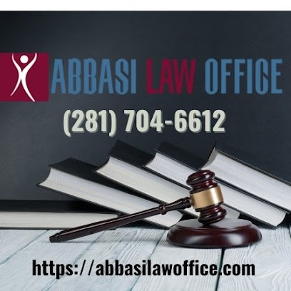 Abbasi Law Office PLLC. Houston Immigration Lawyer